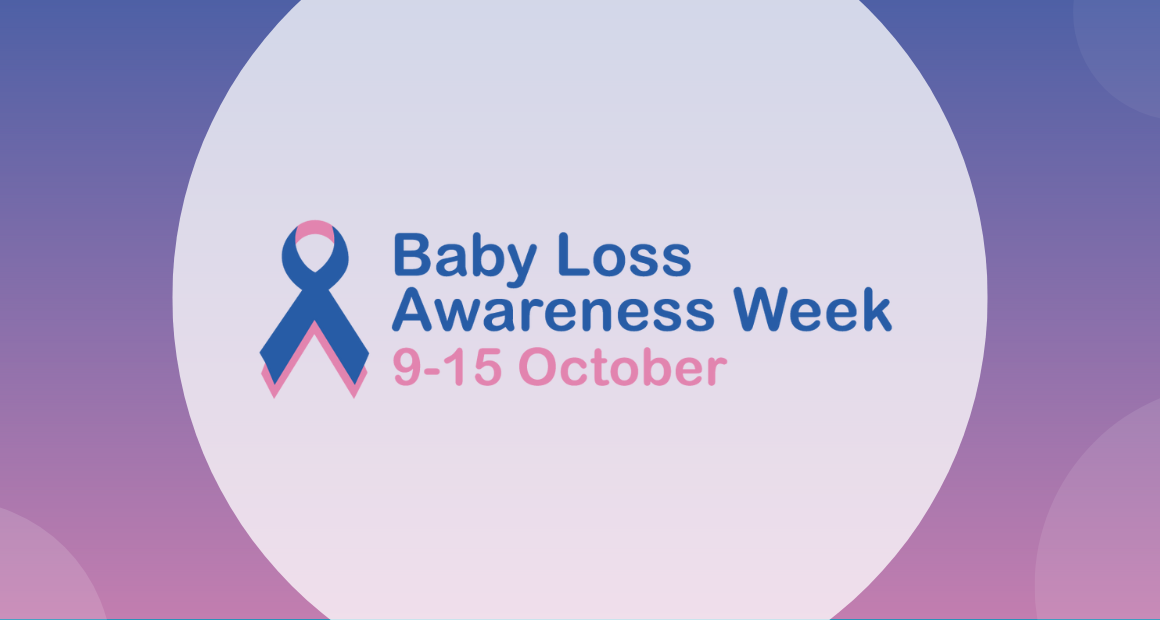 BABY LOSS AWARENESS WEEK 9-15 Oct